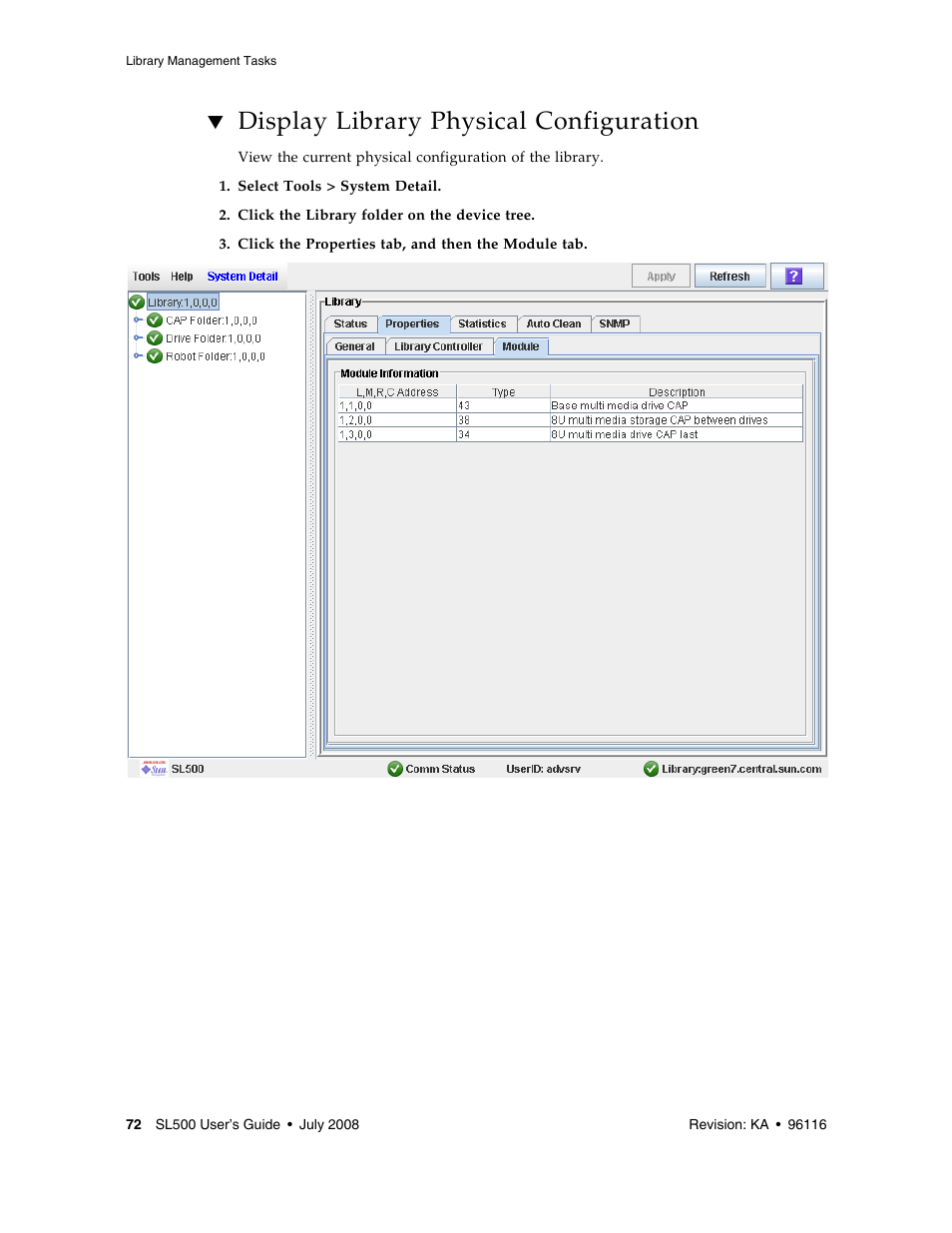 Display library physical configuration, Display library physical configuration 72 | Sun Microsystems StorageTek Modular Library System SL500 User Manual | Page 104 / 436