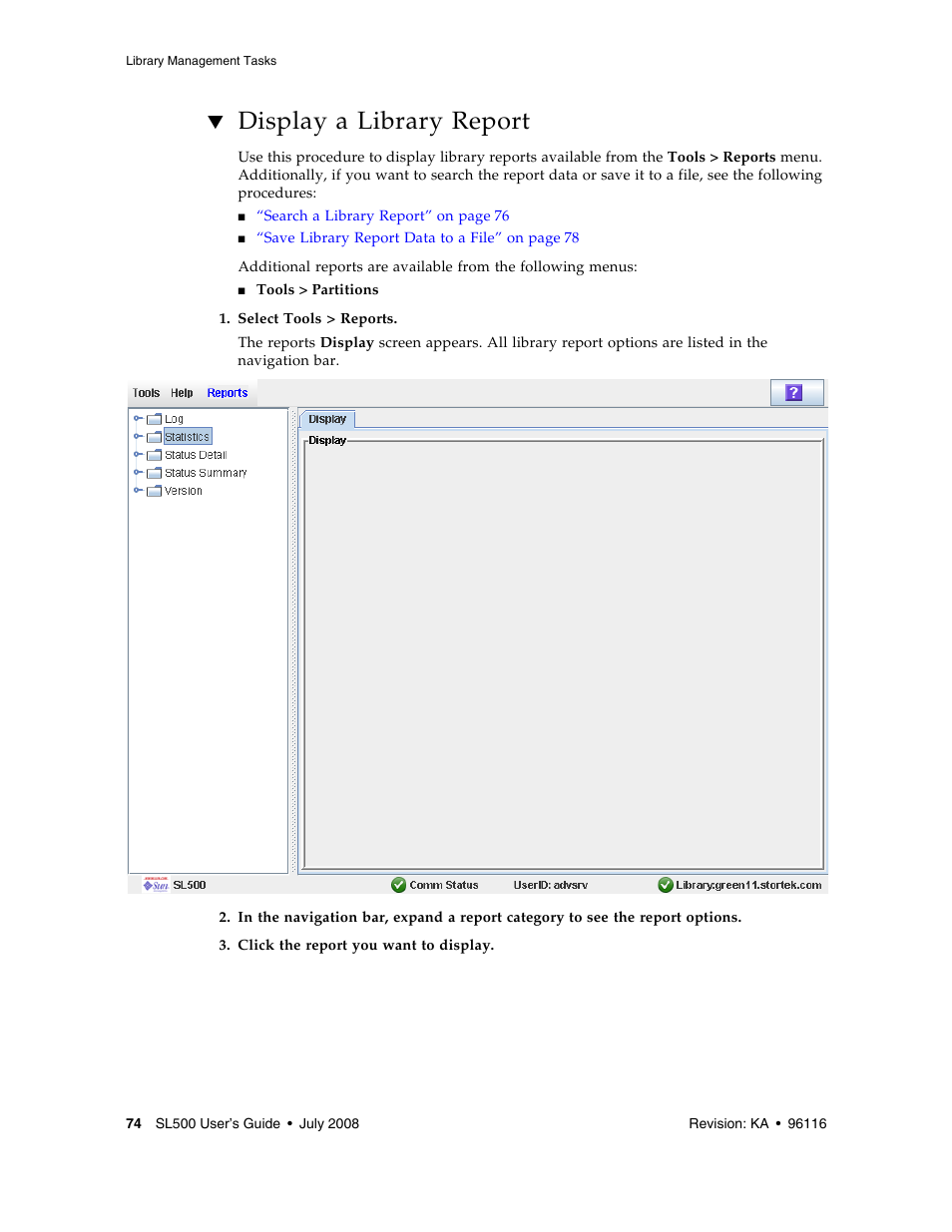 Display a library report, Display a library report 74 | Sun Microsystems StorageTek Modular Library System SL500 User Manual | Page 106 / 436