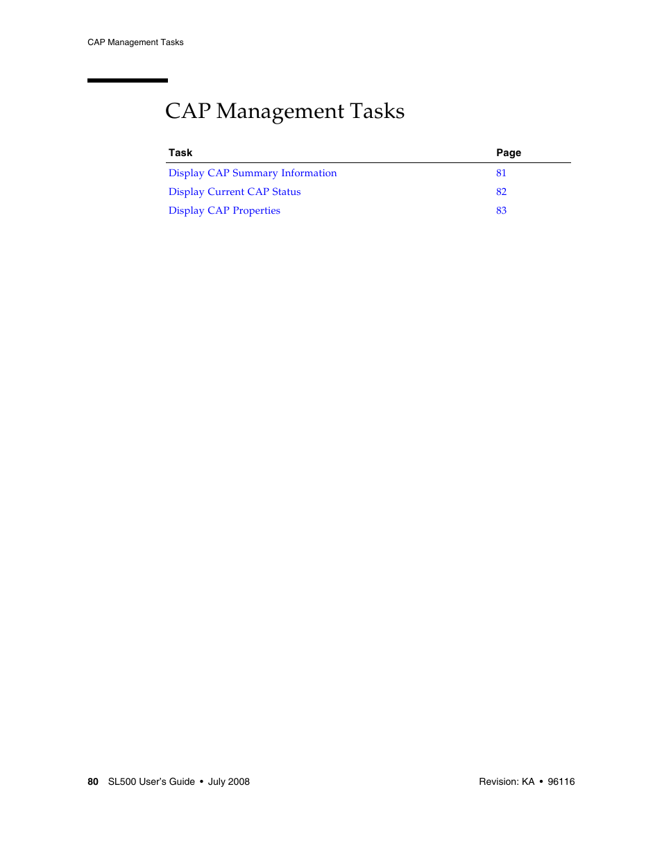 Cap management tasks, Cap management tasks 80 | Sun Microsystems StorageTek Modular Library System SL500 User Manual | Page 112 / 436
