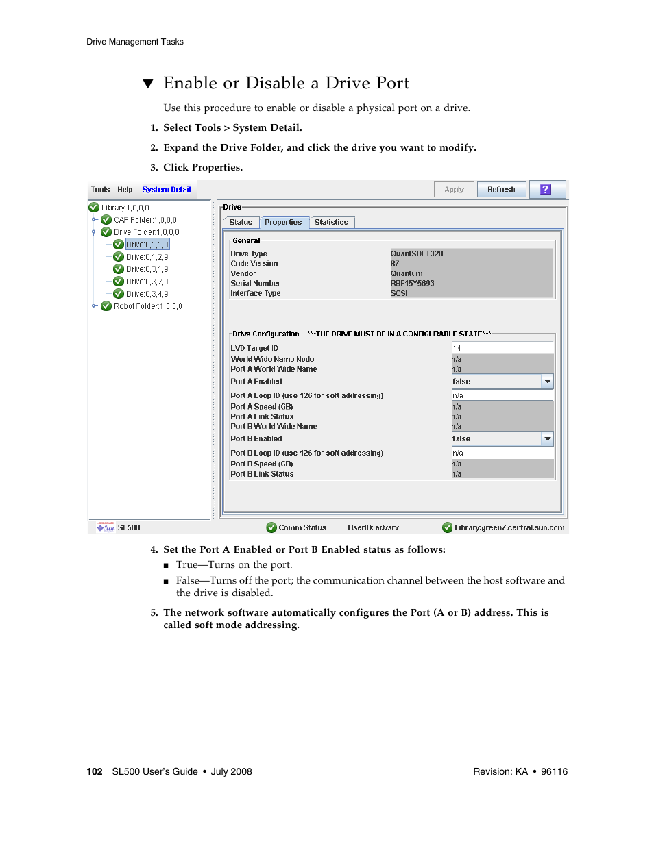 Enable or disable a drive port, Enable or disable a drive port 102 | Sun Microsystems StorageTek Modular Library System SL500 User Manual | Page 134 / 436