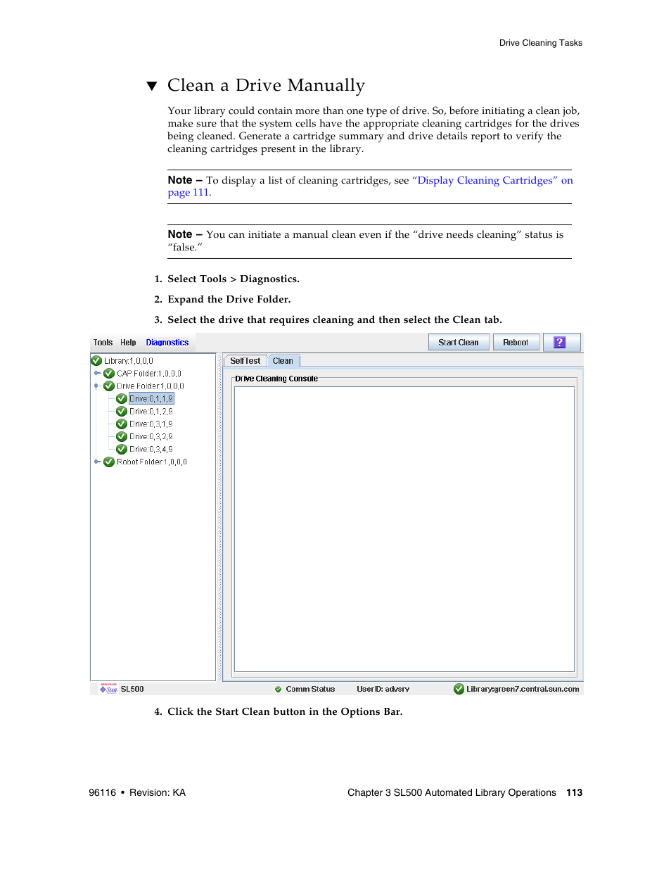 Clean a drive manually, Clean a drive manually 113 | Sun Microsystems StorageTek Modular Library System SL500 User Manual | Page 145 / 436