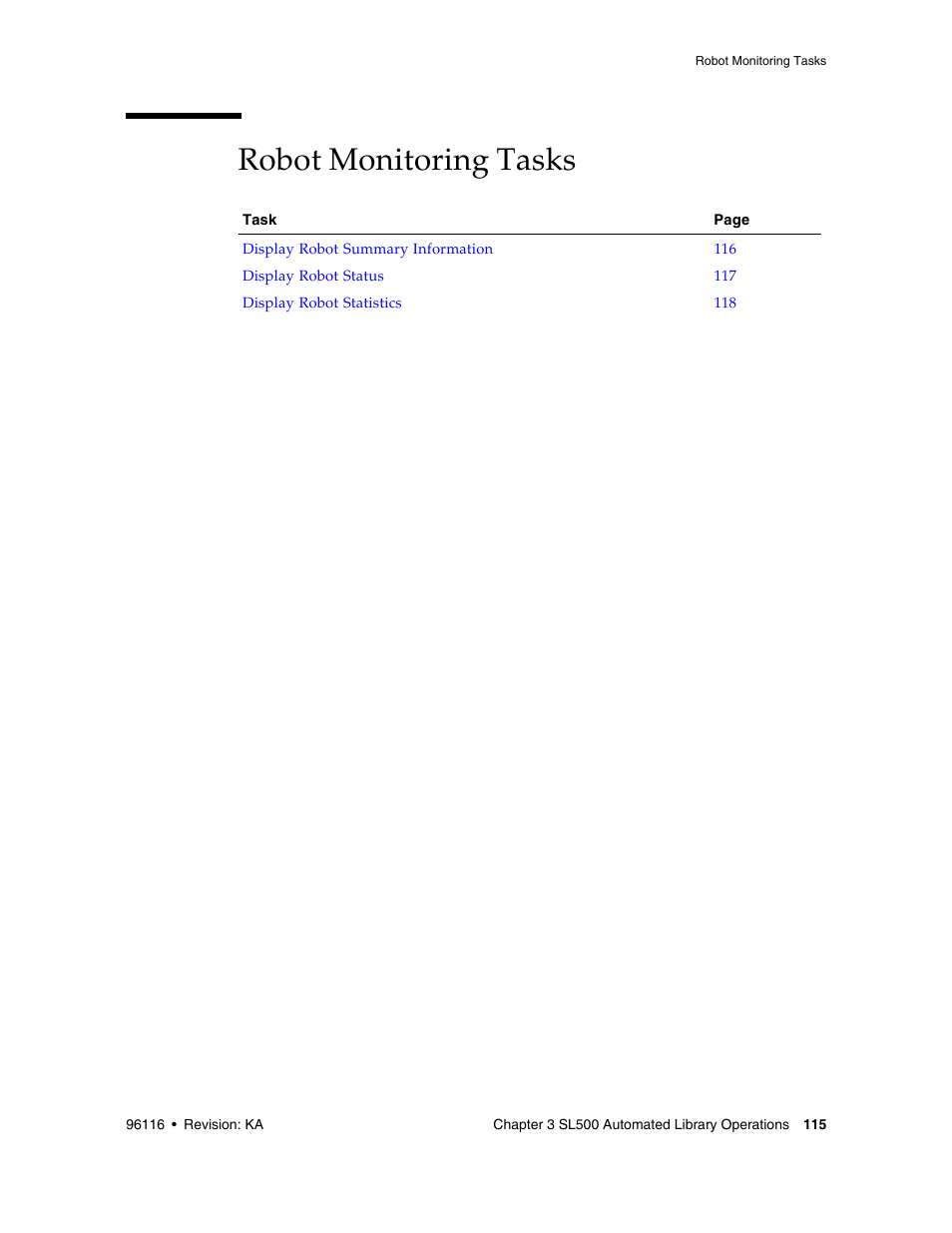 Robot monitoring tasks, Robot monitoring tasks 115 | Sun Microsystems StorageTek Modular Library System SL500 User Manual | Page 147 / 436