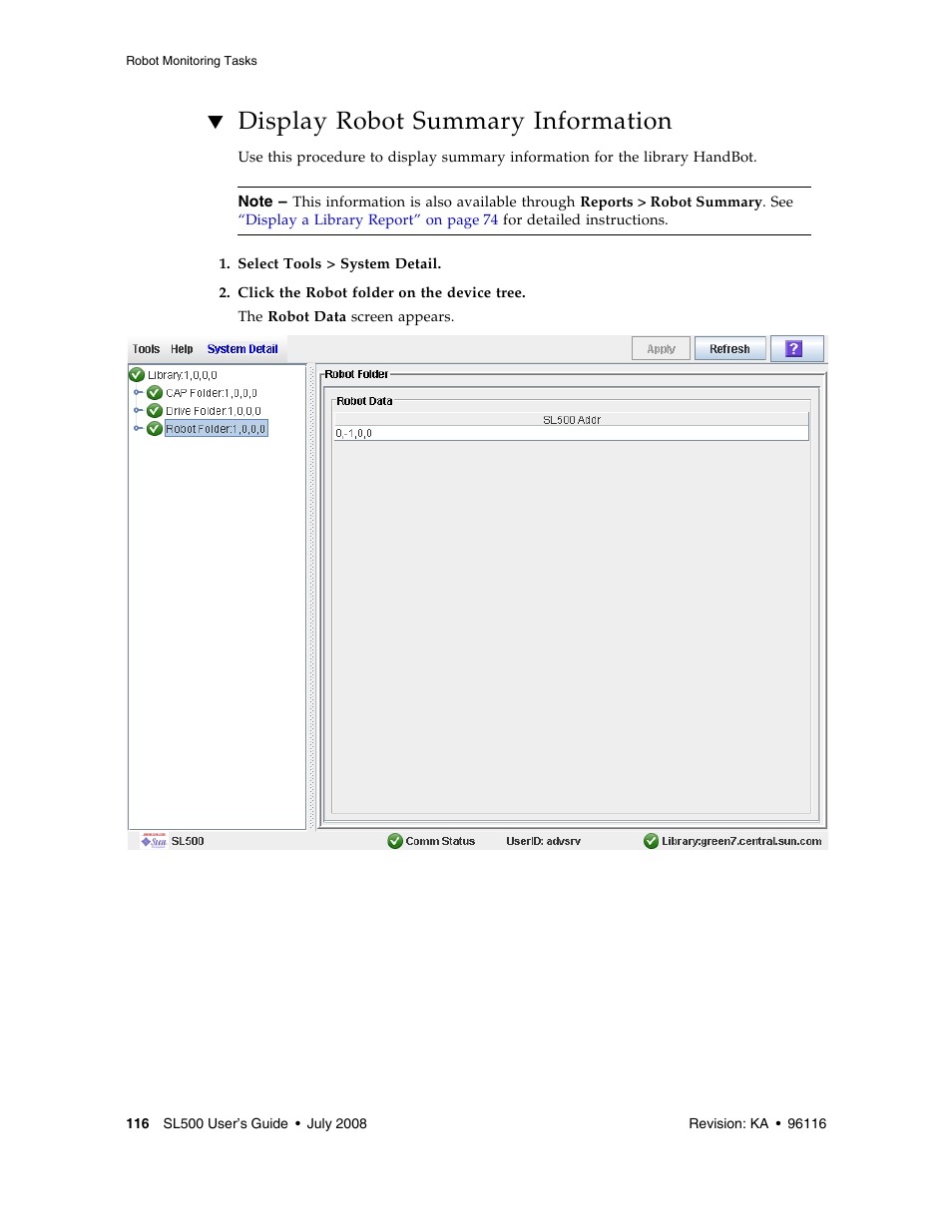 Display robot summary information, Display robot summary information 116 | Sun Microsystems StorageTek Modular Library System SL500 User Manual | Page 148 / 436