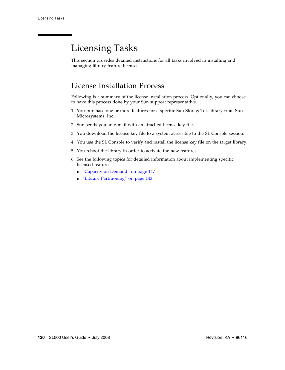 Licensing tasks, License installation process, Licensing tasks 120 | License installation process 120 | Sun Microsystems StorageTek Modular Library System SL500 User Manual | Page 152 / 436