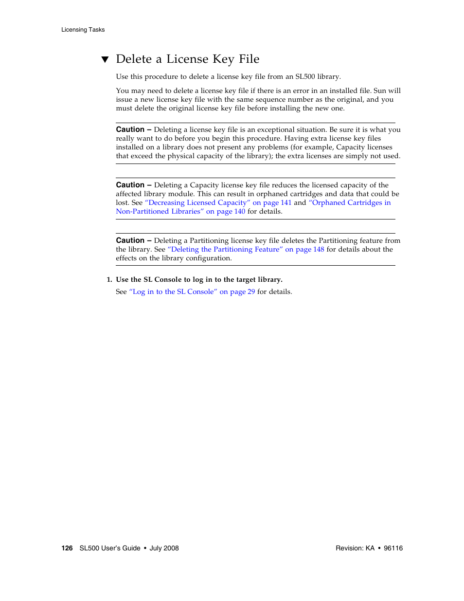 Delete a license key file, Delete a license key file 126 | Sun Microsystems StorageTek Modular Library System SL500 User Manual | Page 158 / 436