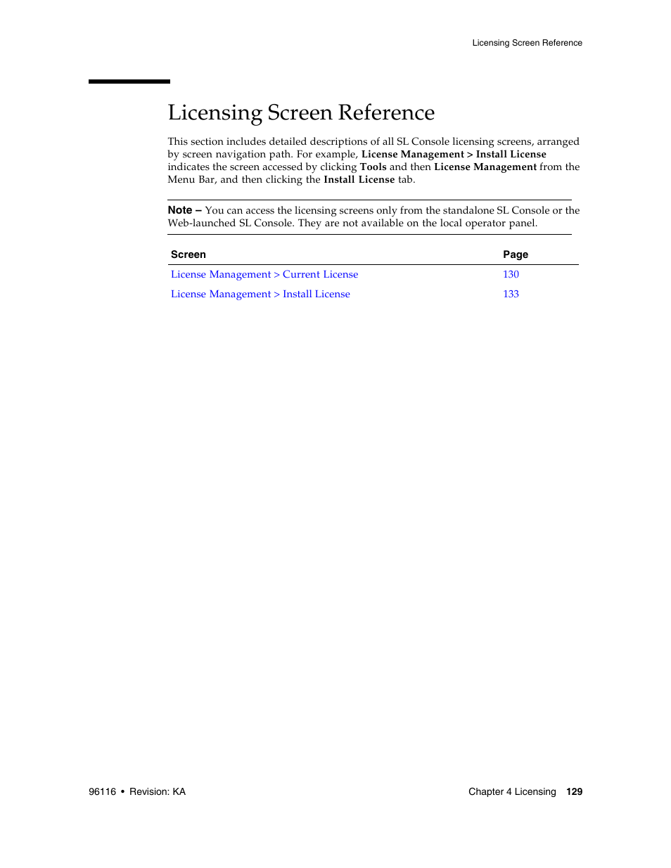 Licensing screen reference, Licensing screen reference 129 | Sun Microsystems StorageTek Modular Library System SL500 User Manual | Page 161 / 436