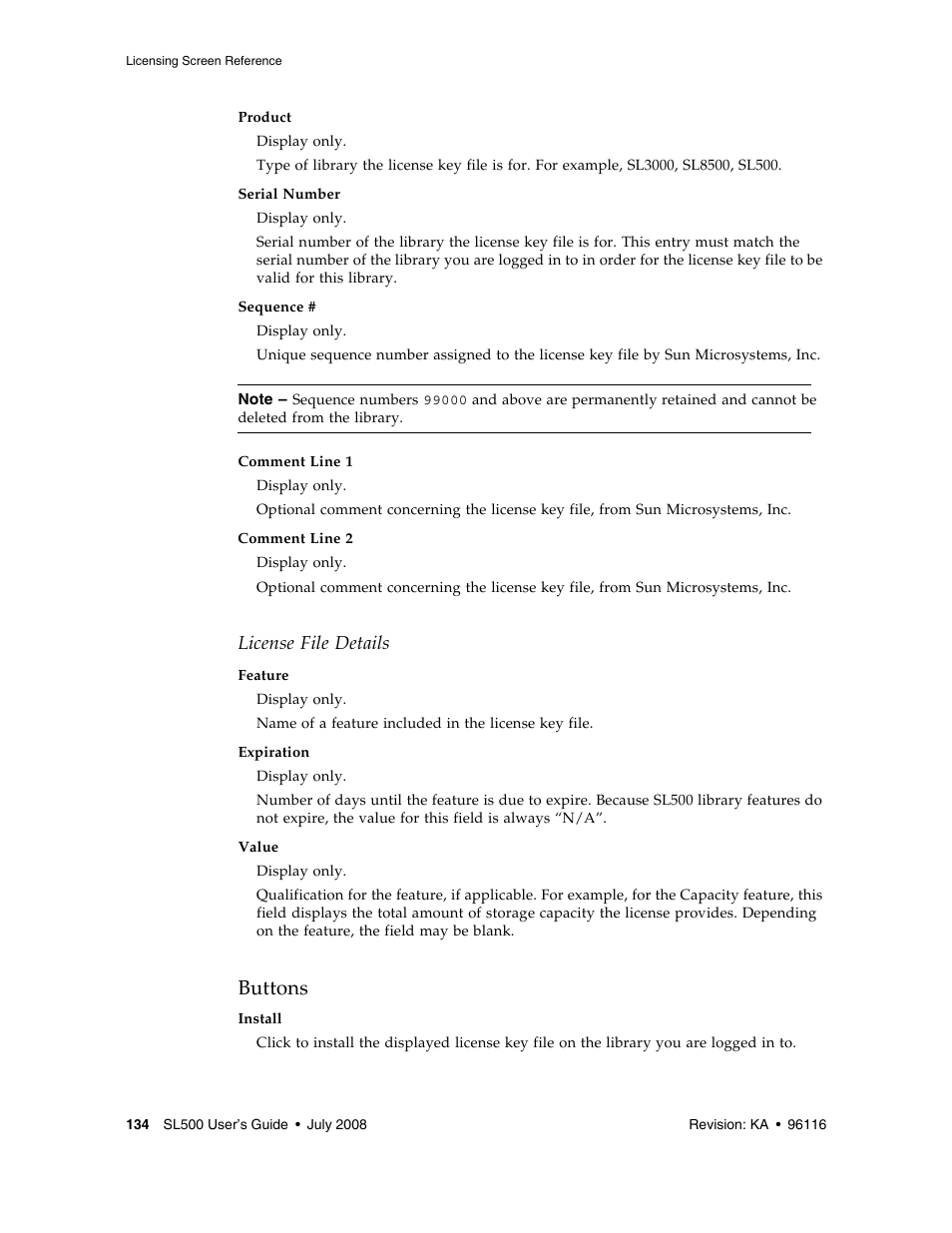 Buttons, License file details | Sun Microsystems StorageTek Modular Library System SL500 User Manual | Page 166 / 436