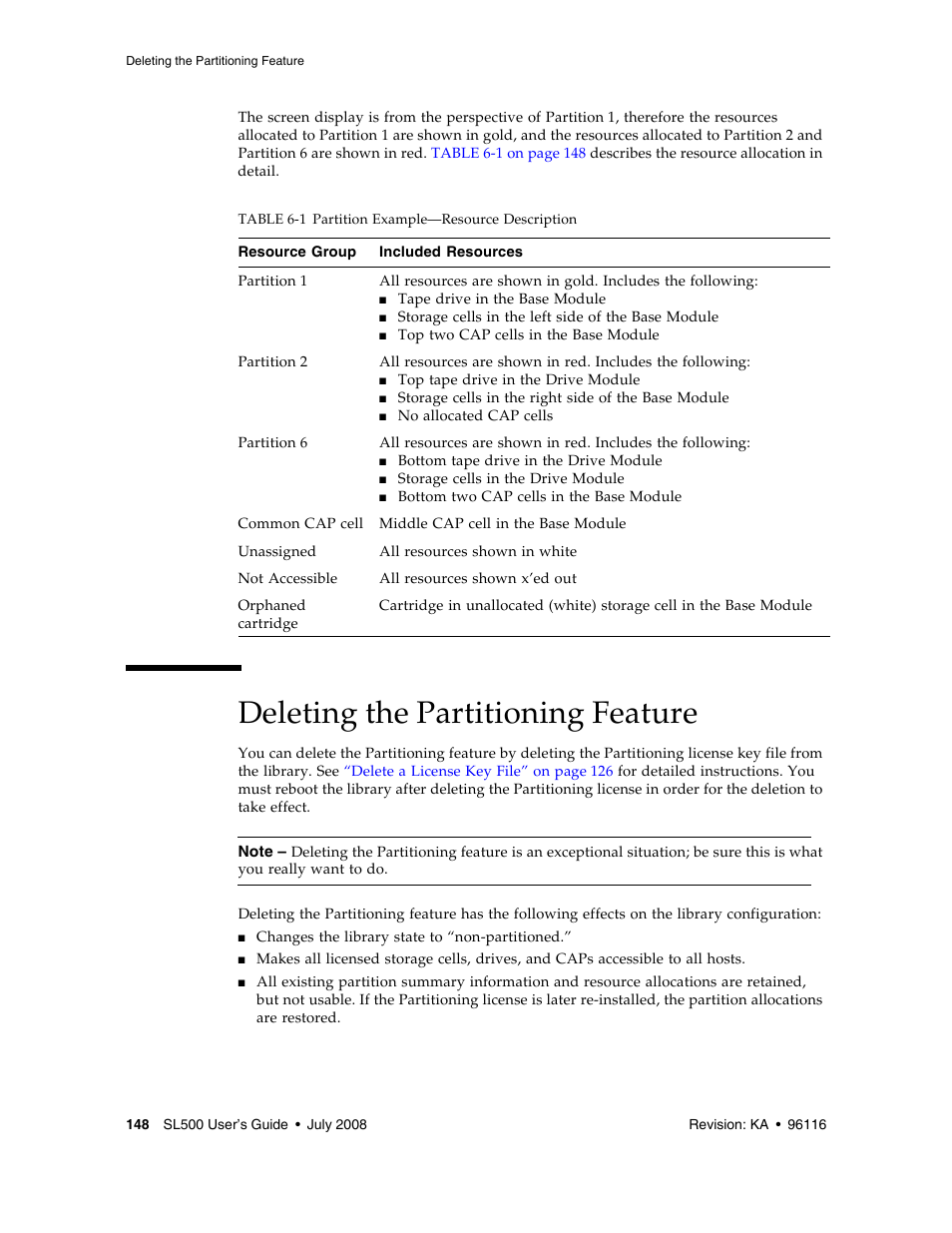 Deleting the partitioning feature, Table 6-1 | Sun Microsystems StorageTek Modular Library System SL500 User Manual | Page 180 / 436