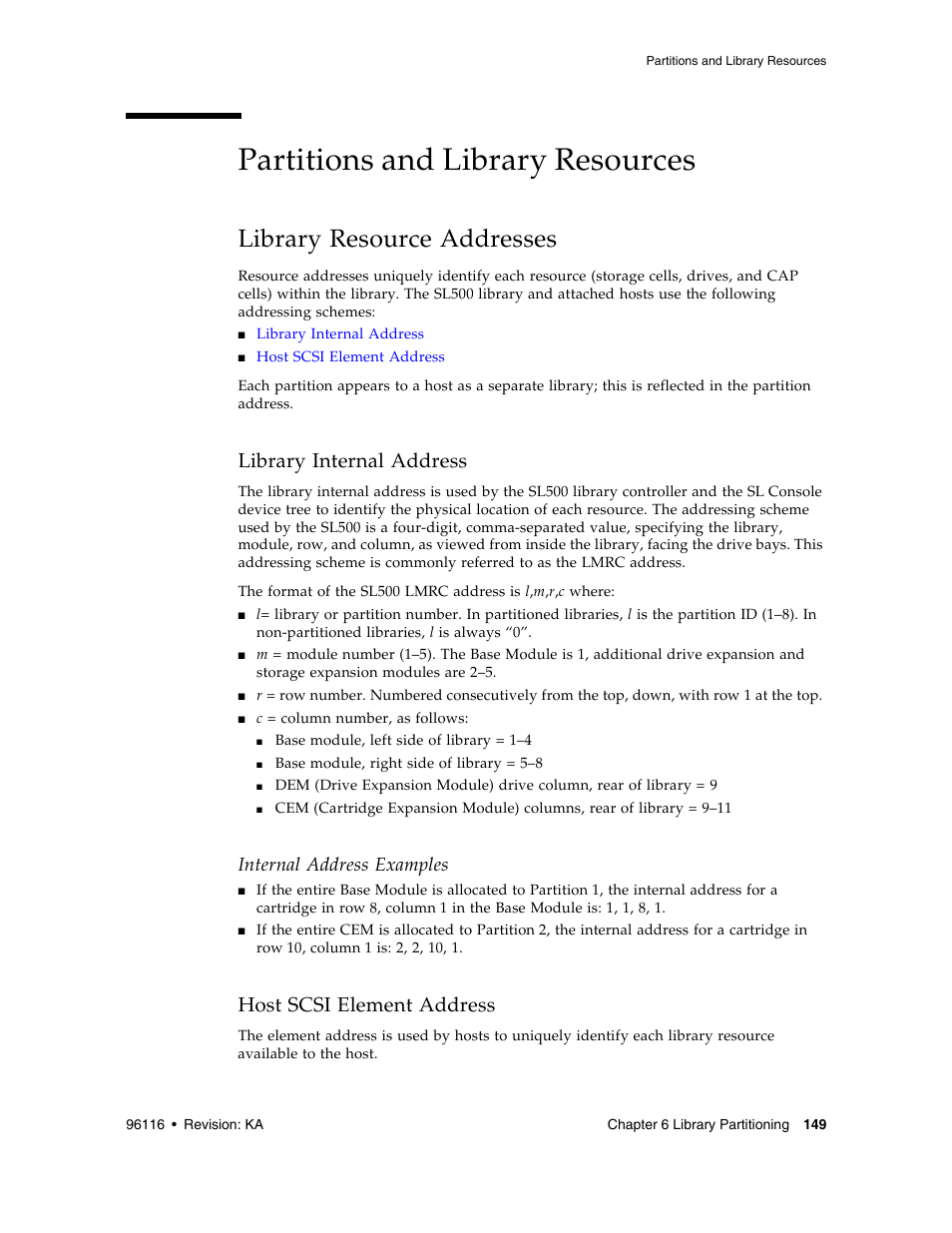 Partitions and library resources, Library resource addresses, Library internal address | Host scsi element address, Library resource addresses 1, Library internal address 1, Host scsi element address 1, Internal address examples | Sun Microsystems StorageTek Modular Library System SL500 User Manual | Page 181 / 436