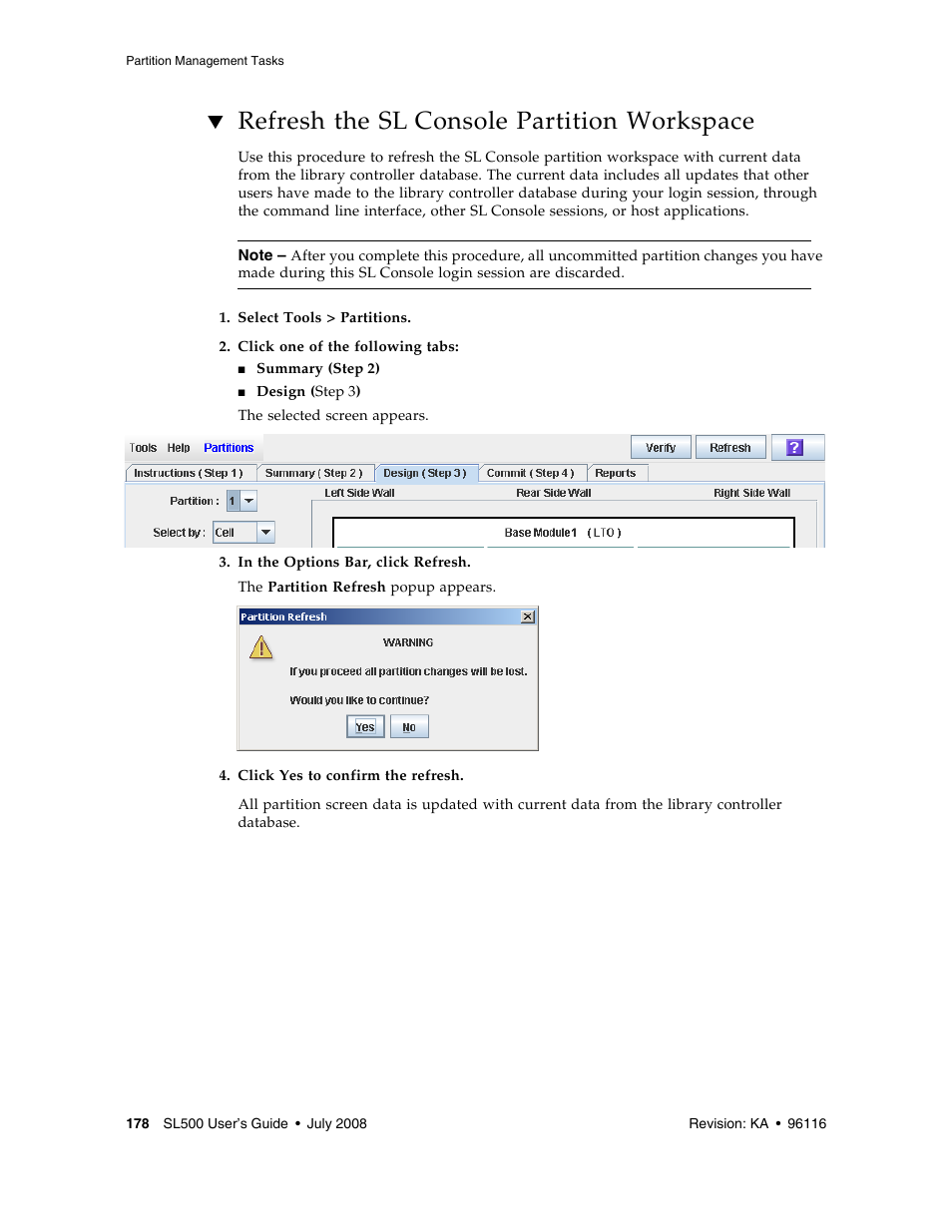 Refresh the sl console partition workspace, Refresh the sl console partition workspace 178 | Sun Microsystems StorageTek Modular Library System SL500 User Manual | Page 210 / 436