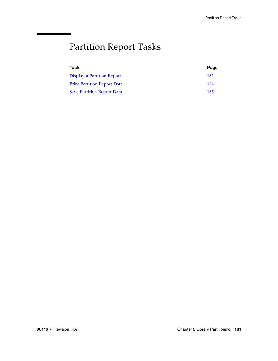 Partition report tasks, Partition report tasks 181 | Sun Microsystems StorageTek Modular Library System SL500 User Manual | Page 213 / 436