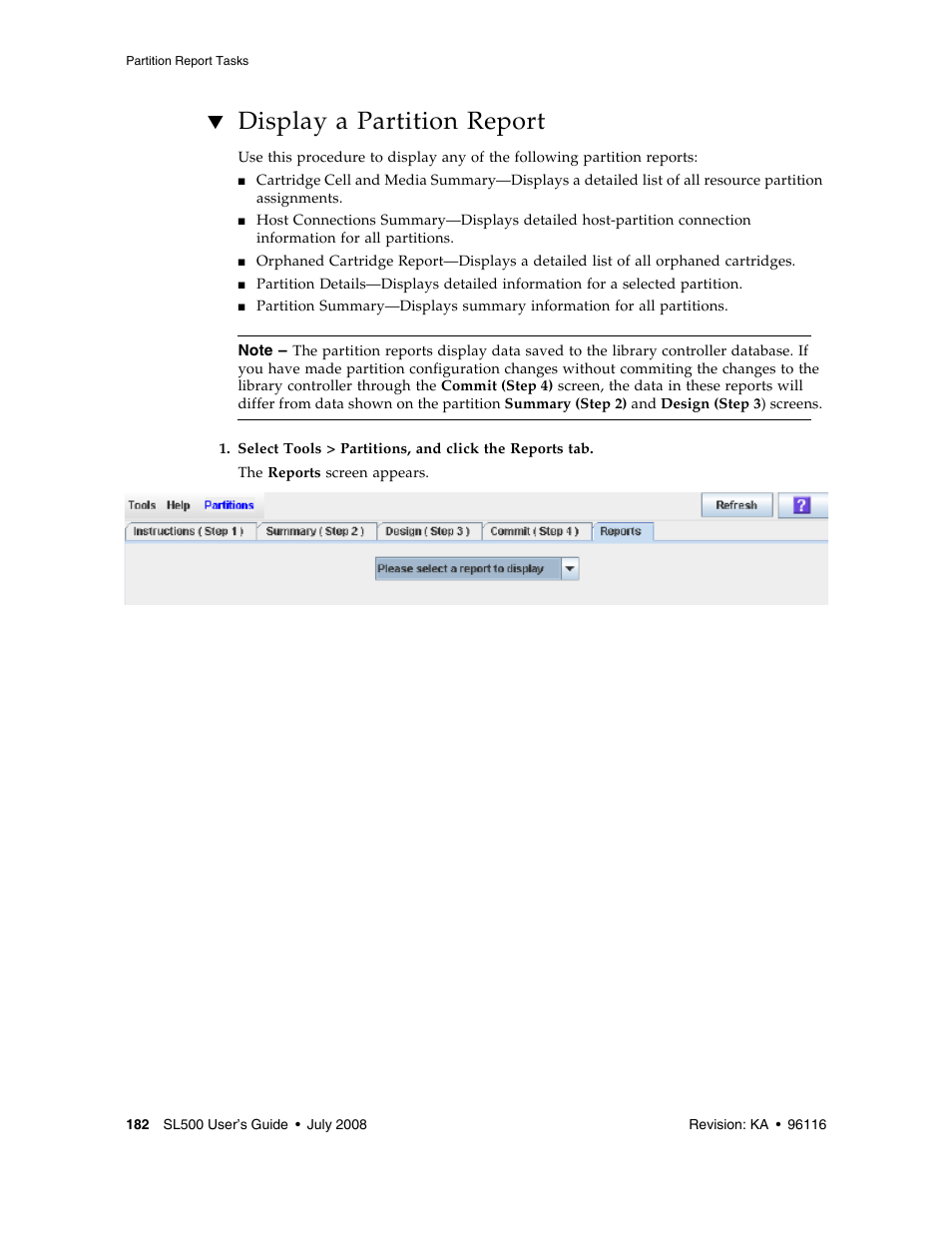 Display a partition report, Display a partition report 182 | Sun Microsystems StorageTek Modular Library System SL500 User Manual | Page 214 / 436