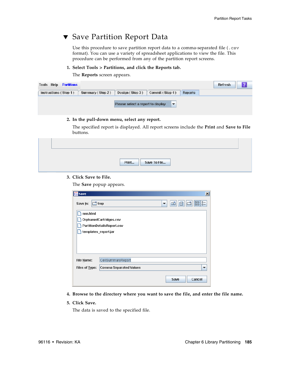 Save partition report data, Save partition report data 185 | Sun Microsystems StorageTek Modular Library System SL500 User Manual | Page 217 / 436