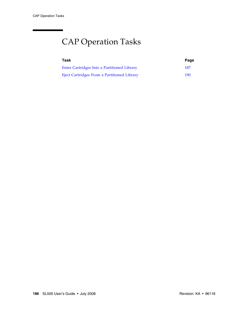 Cap operation tasks, Cap operation tasks 186 | Sun Microsystems StorageTek Modular Library System SL500 User Manual | Page 218 / 436