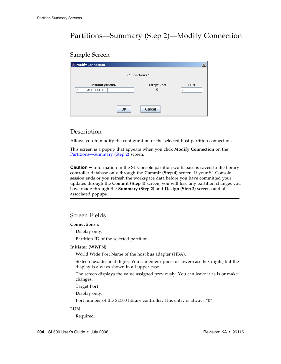 Partitions-summary (step 2)-modify connection, Partitions—summary (step 2)—modify connection 204, Partitions—summary (step 2)—modify connection | Sample screen description, Screen fields | Sun Microsystems StorageTek Modular Library System SL500 User Manual | Page 236 / 436