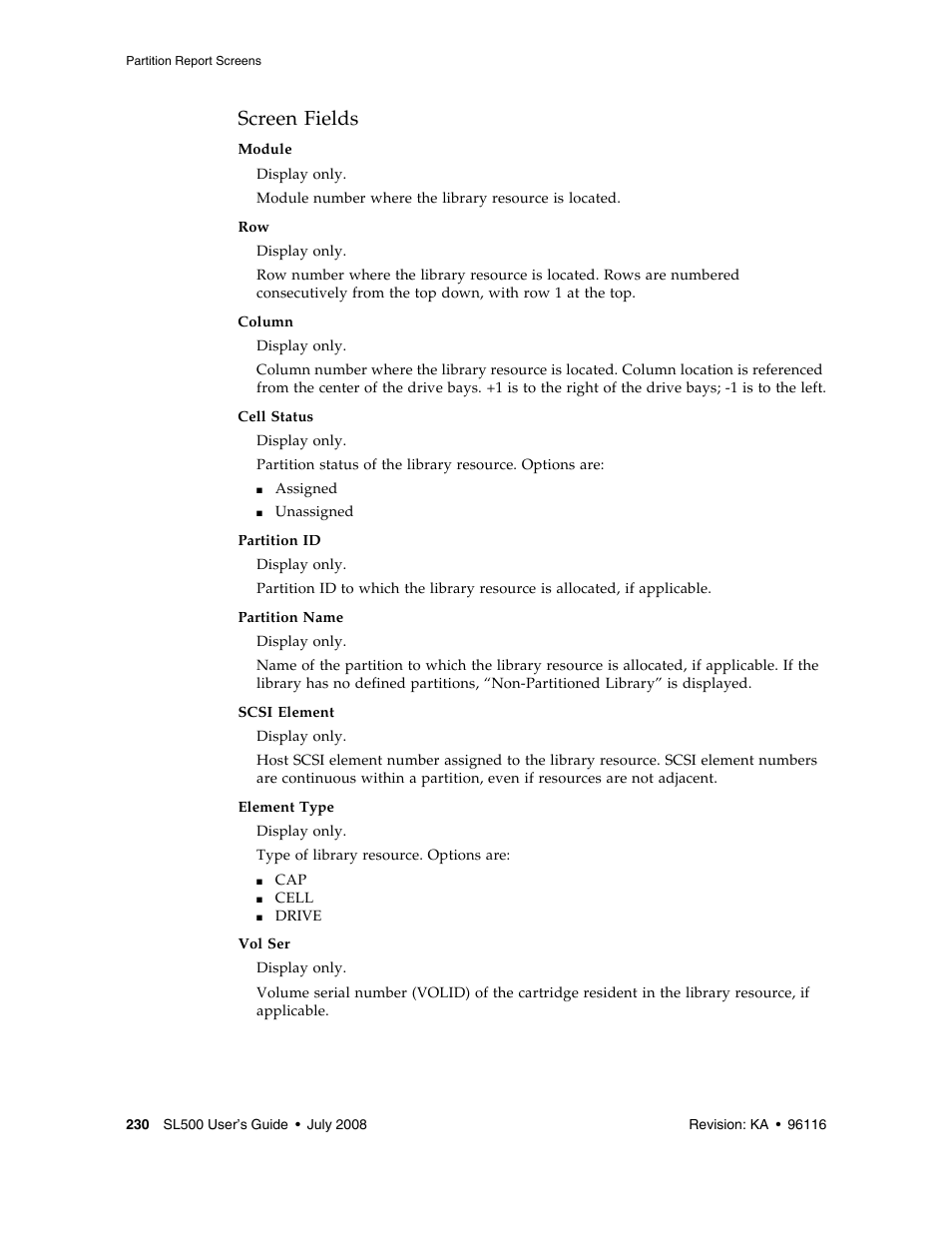 Screen fields | Sun Microsystems StorageTek Modular Library System SL500 User Manual | Page 262 / 436