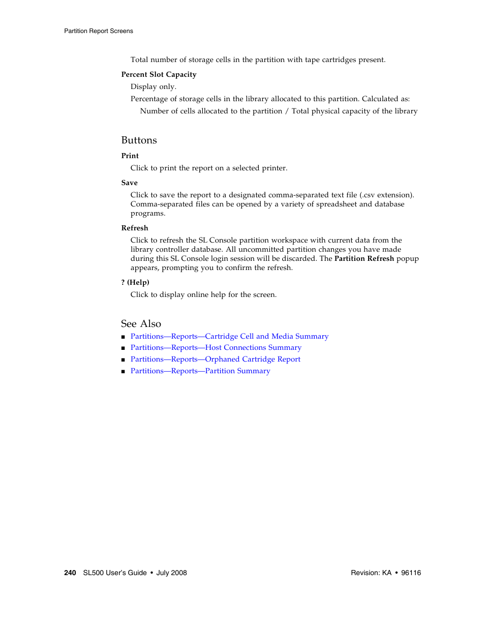 Buttons, See also | Sun Microsystems StorageTek Modular Library System SL500 User Manual | Page 272 / 436