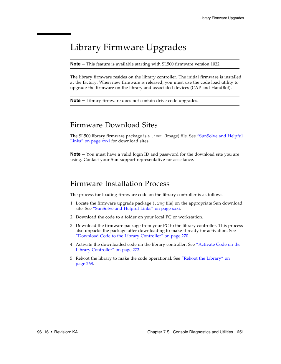 Library firmware upgrades, Firmware download sites, Firmware installation process | Library firmware upgrades 251, Firmware installation process 2 | Sun Microsystems StorageTek Modular Library System SL500 User Manual | Page 283 / 436