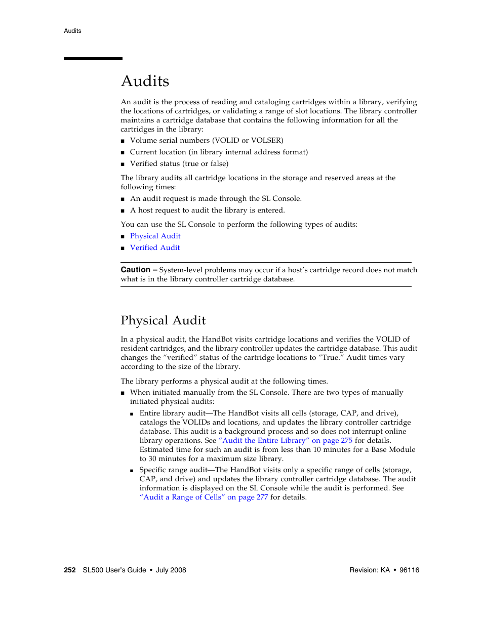 Audits, Physical audit, Audits 252 | Physical audit 252 | Sun Microsystems StorageTek Modular Library System SL500 User Manual | Page 284 / 436