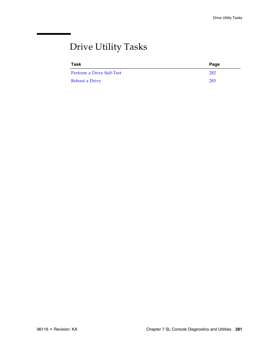 Drive utility tasks, Drive utility tasks 281 | Sun Microsystems StorageTek Modular Library System SL500 User Manual | Page 313 / 436