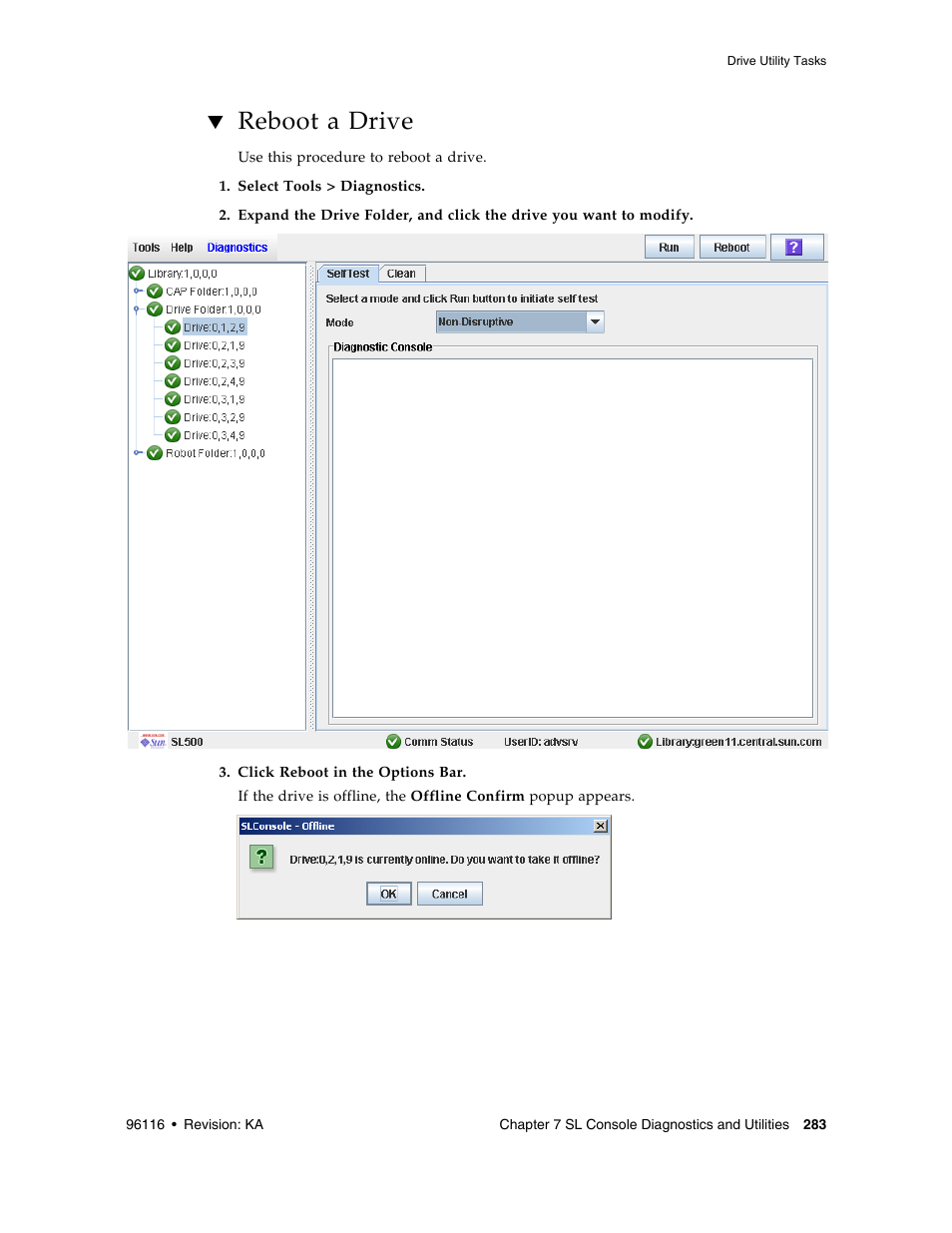 Reboot a drive, Reboot a drive 283 | Sun Microsystems StorageTek Modular Library System SL500 User Manual | Page 315 / 436