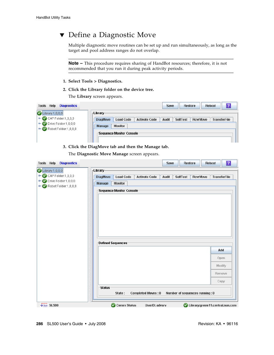 Define a diagnostic move, Define a diagnostic move 286 | Sun Microsystems StorageTek Modular Library System SL500 User Manual | Page 318 / 436