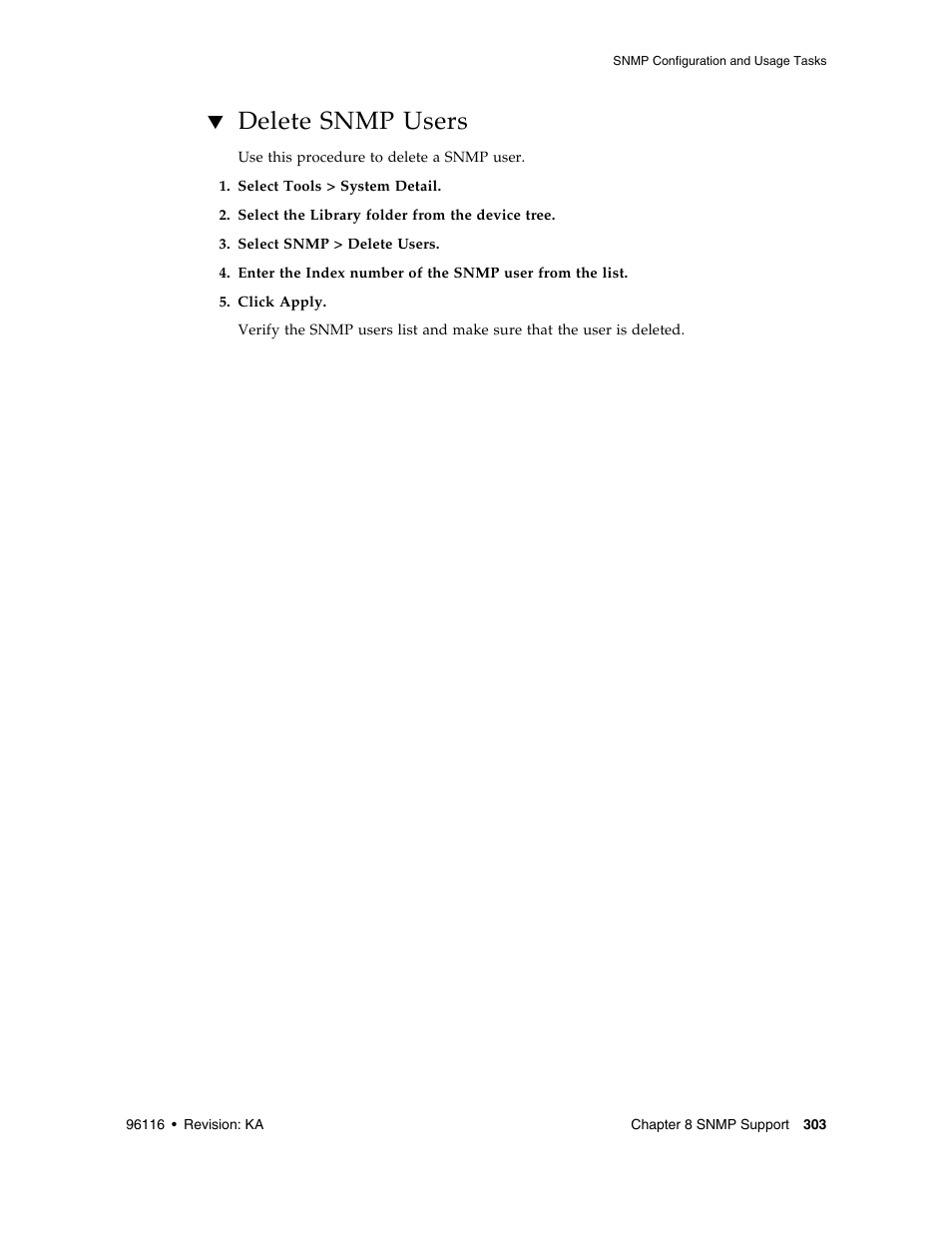 Delete snmp users, Delete snmp users 303 | Sun Microsystems StorageTek Modular Library System SL500 User Manual | Page 335 / 436