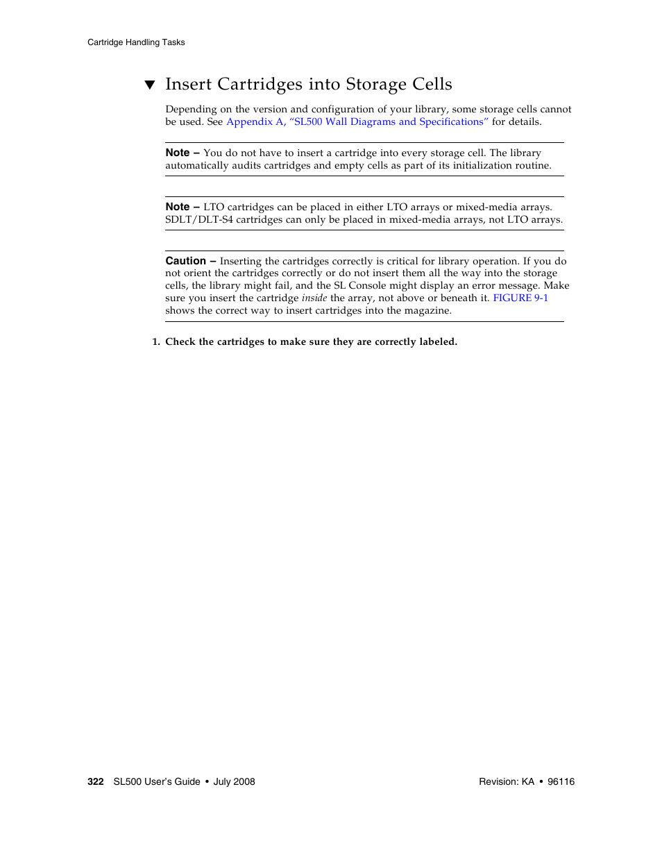 Insert cartridges into storage cells, Insert cartridges into storage cells 322 | Sun Microsystems StorageTek Modular Library System SL500 User Manual | Page 354 / 436