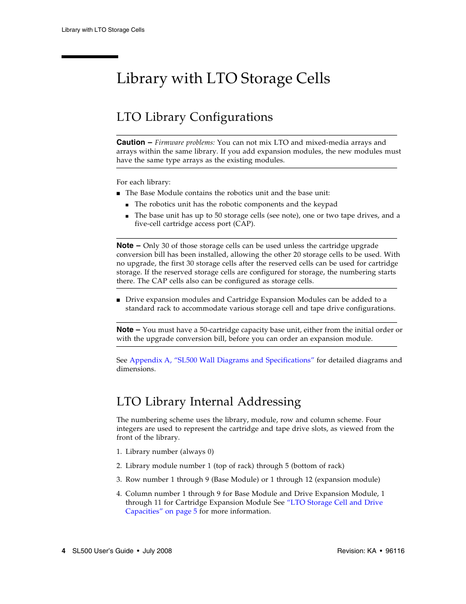 Library with lto storage cells, Lto library configurations, Lto library internal addressing | Library with lto storage cells 4 | Sun Microsystems StorageTek Modular Library System SL500 User Manual | Page 36 / 436