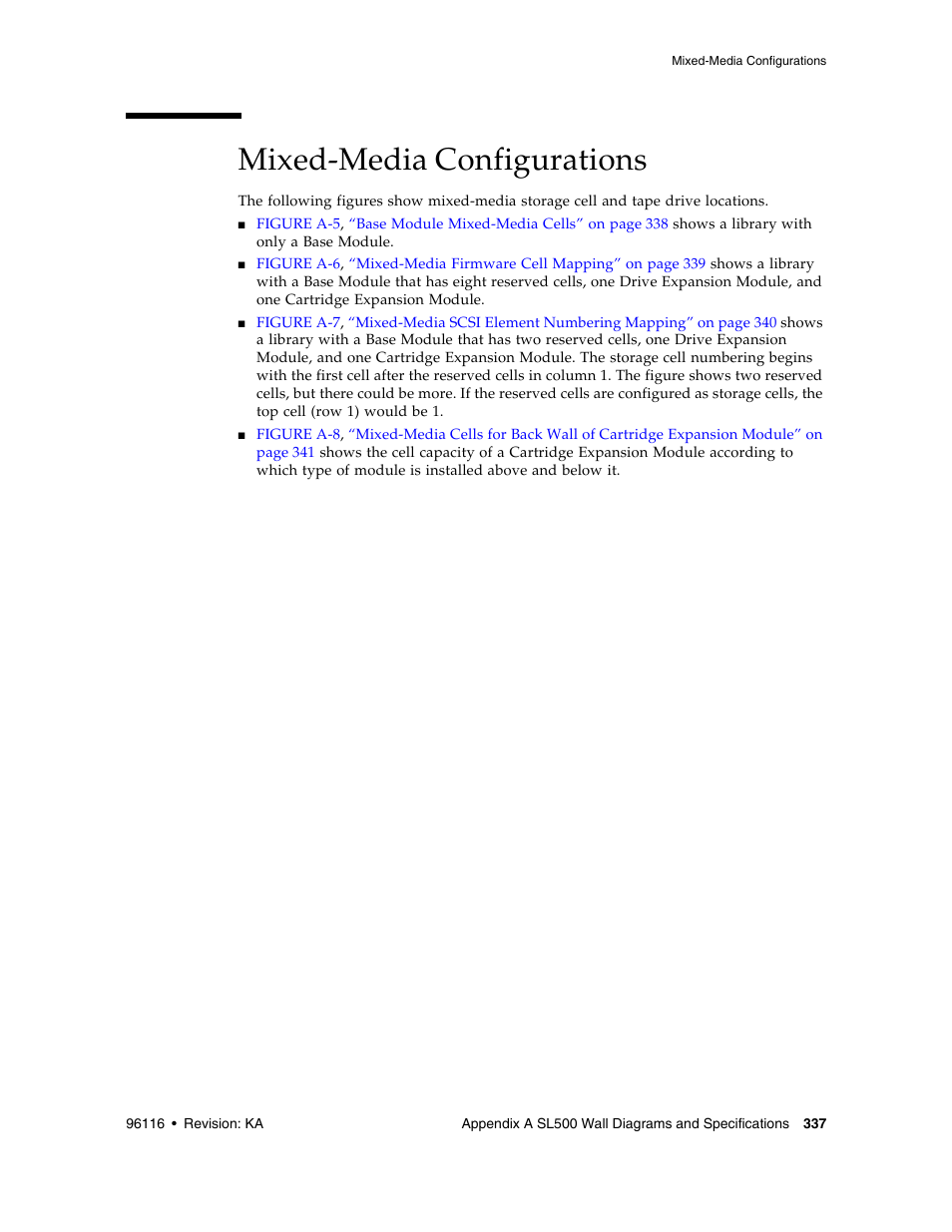 Mixed-media configurations, Mixed-media configurations 337 | Sun Microsystems StorageTek Modular Library System SL500 User Manual | Page 369 / 436