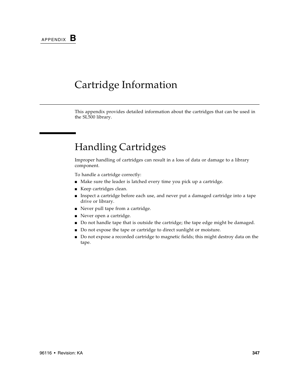 Cartridge information, Handling cartridges, Appendix b, “cartridge information | Cartridge information 3 | Sun Microsystems StorageTek Modular Library System SL500 User Manual | Page 379 / 436