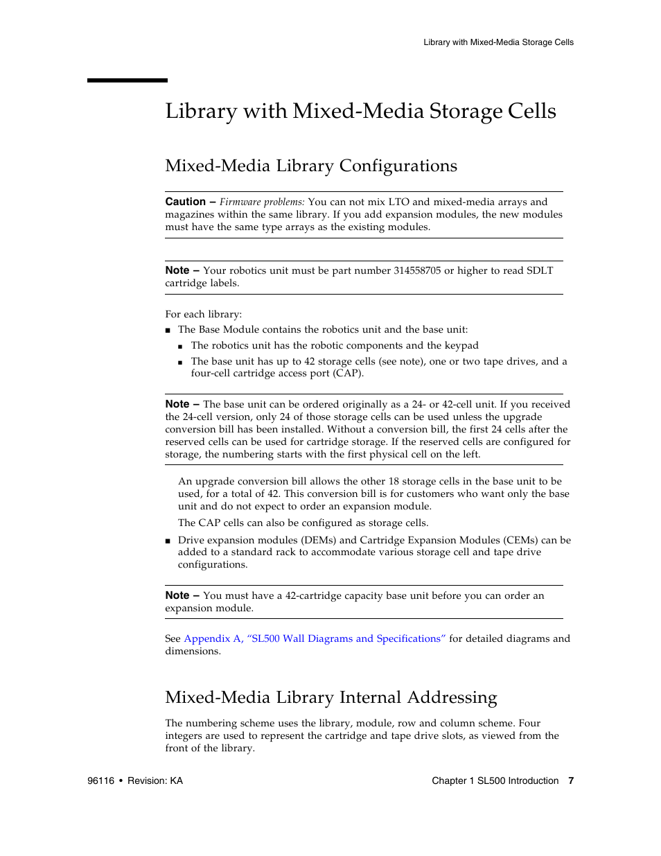 Library with mixed-media storage cells, Mixed-media library configurations, Mixed-media library internal addressing | Library with mixed-media storage cells 7, Mixed-media library configurations 7, Mixed-media library internal addressing 7 | Sun Microsystems StorageTek Modular Library System SL500 User Manual | Page 39 / 436