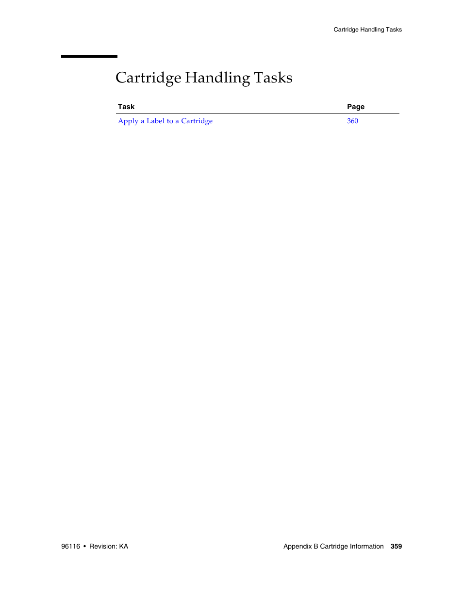 Cartridge handling tasks, Cartridge handling tasks 359 | Sun Microsystems StorageTek Modular Library System SL500 User Manual | Page 391 / 436