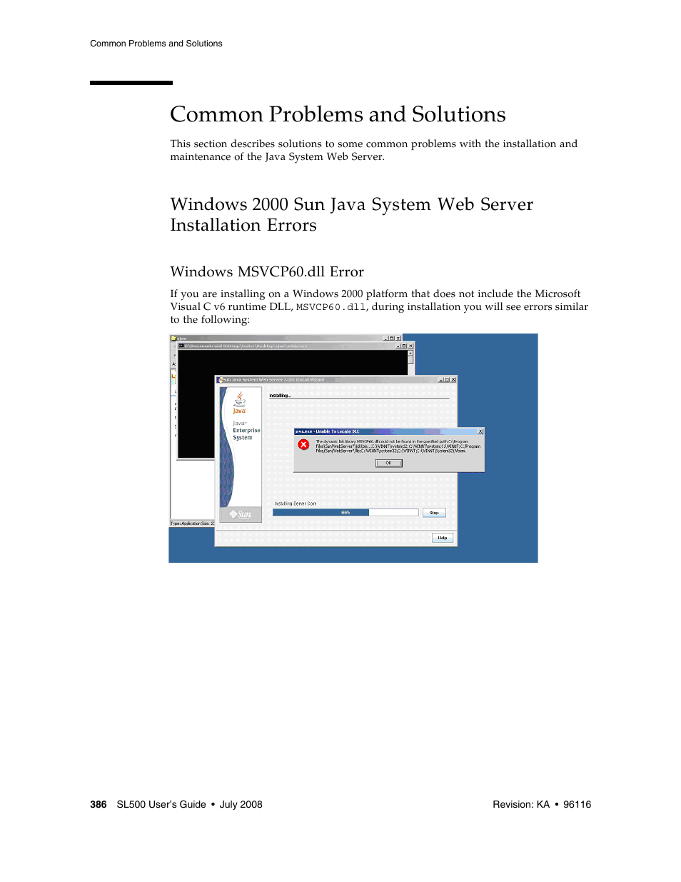 Common problems and solutions, Windows msvcp60.dll error, Common problems and solutions 386 | Windows 2000 sun java system web server, Installation errors | Sun Microsystems StorageTek Modular Library System SL500 User Manual | Page 418 / 436