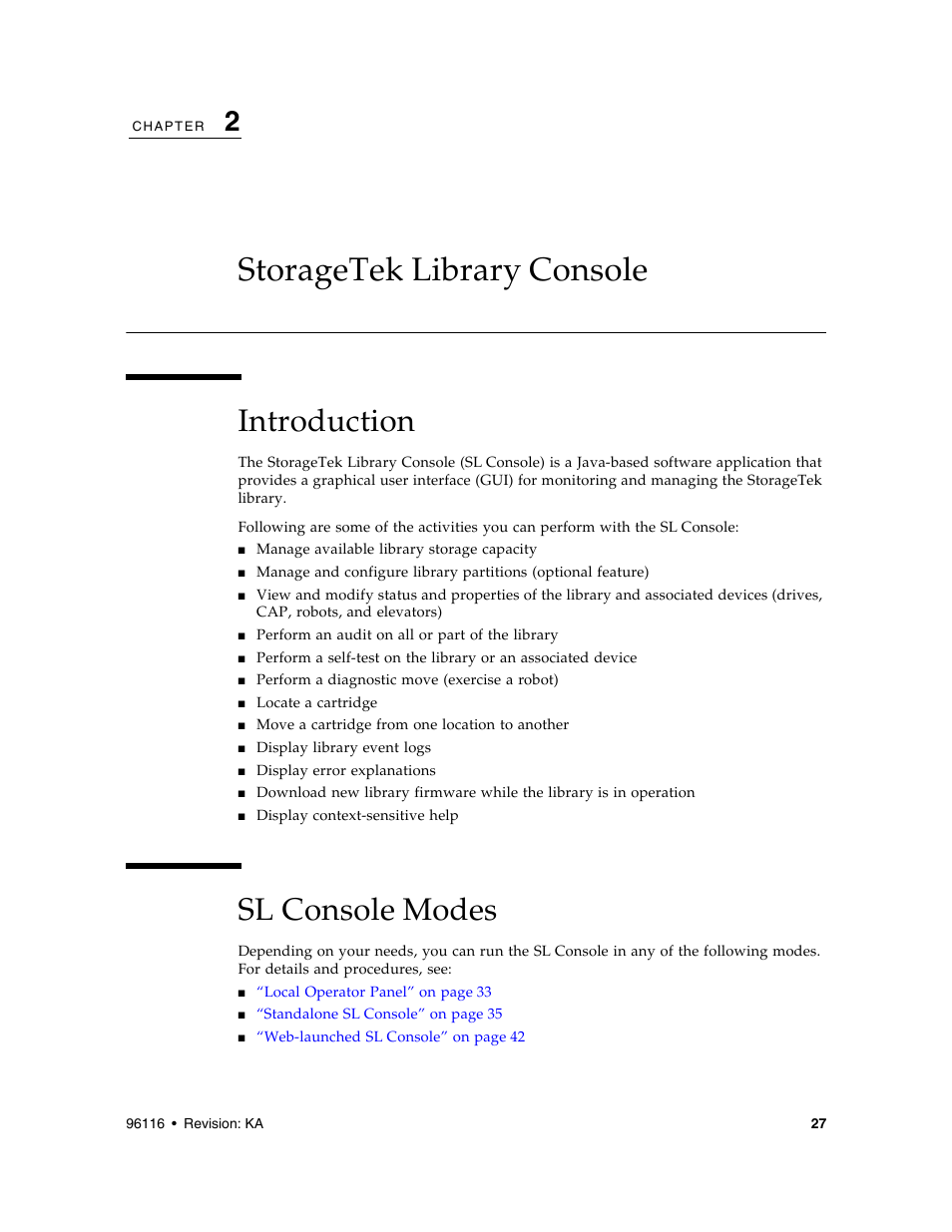 Storagetek library console, Introduction, Sl console modes | Chapter 2, “stora, Chapter 2, “storagetek library console, Sl console modes 2, Storagetek library console” on | Sun Microsystems StorageTek Modular Library System SL500 User Manual | Page 59 / 436