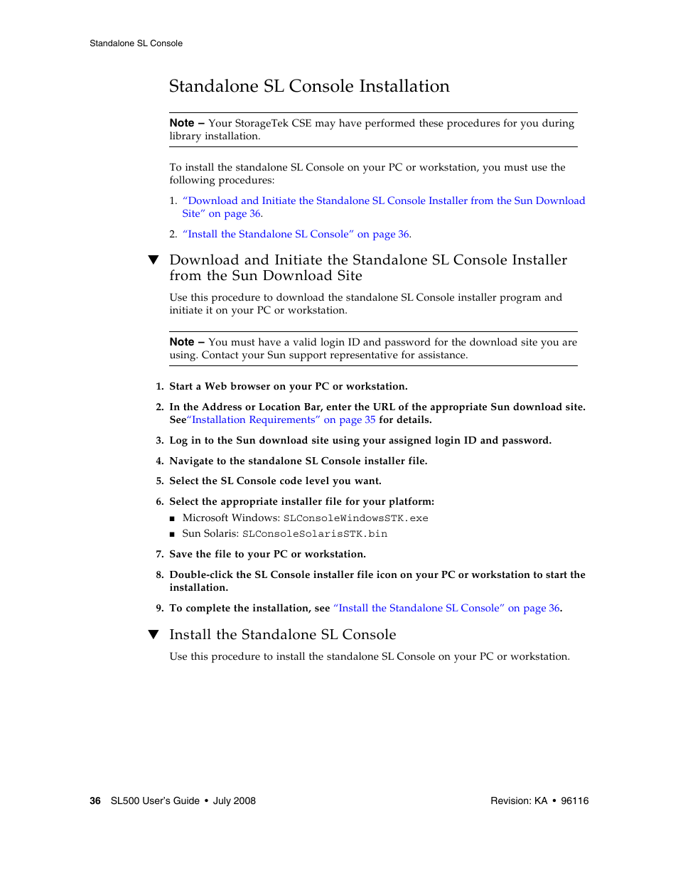 Standalone sl console installation, Install the standalone sl console, Standalone sl console installation 36 | Download site 36 | Sun Microsystems StorageTek Modular Library System SL500 User Manual | Page 68 / 436