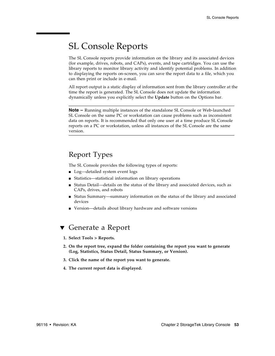 Sl console reports, Report types, Generate a report | Sl console reports 53, Report types 5 | Sun Microsystems StorageTek Modular Library System SL500 User Manual | Page 85 / 436