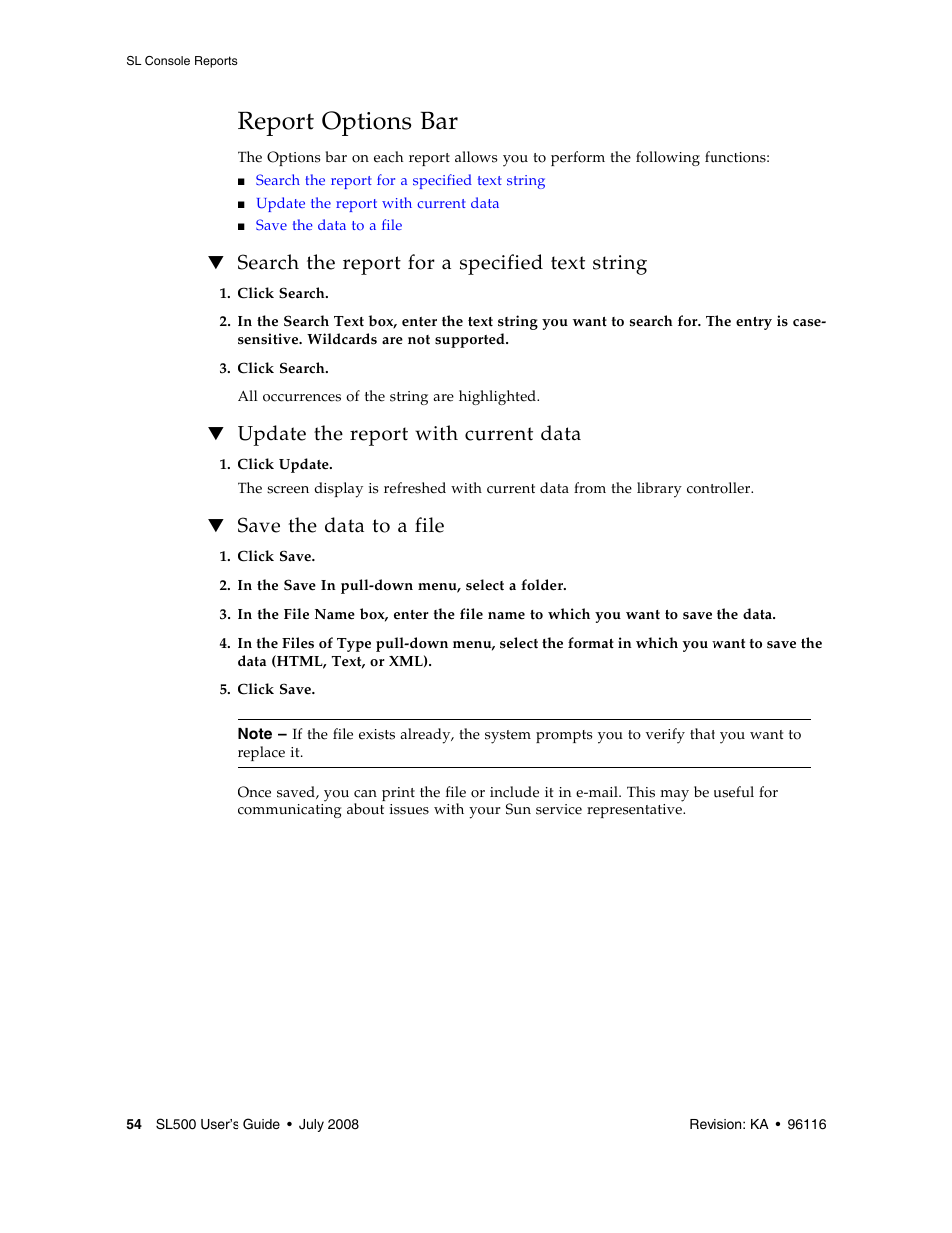 Report options bar, Search the report for a specified text string, Update the report with current data | Save the data to a file, Report options bar 54, Search the report for a specified text string 54, Save the data to a file 54 | Sun Microsystems StorageTek Modular Library System SL500 User Manual | Page 86 / 436