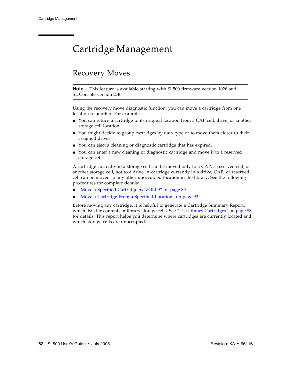 Cartridge management, Recovery moves, Cartridge management 62 | Recovery moves 6 | Sun Microsystems StorageTek Modular Library System SL500 User Manual | Page 94 / 436