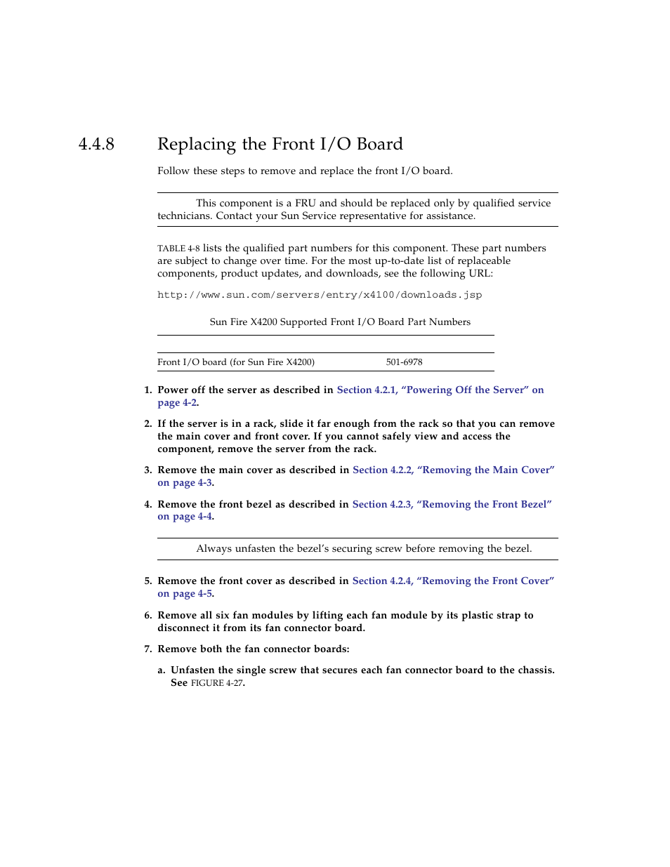 8 replacing the front i/o board, Replacing the front i/o board | Sun Microsystems Sun Fire X4100 User Manual | Page 162 / 302