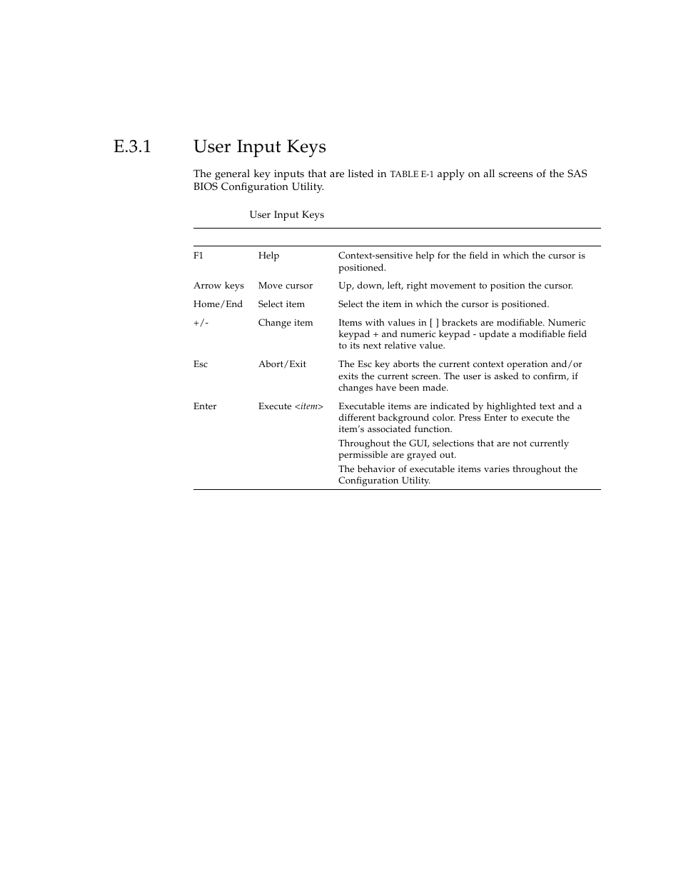 E.3.1 user input keys, User input keys | Sun Microsystems Sun Fire X4100 User Manual | Page 253 / 302