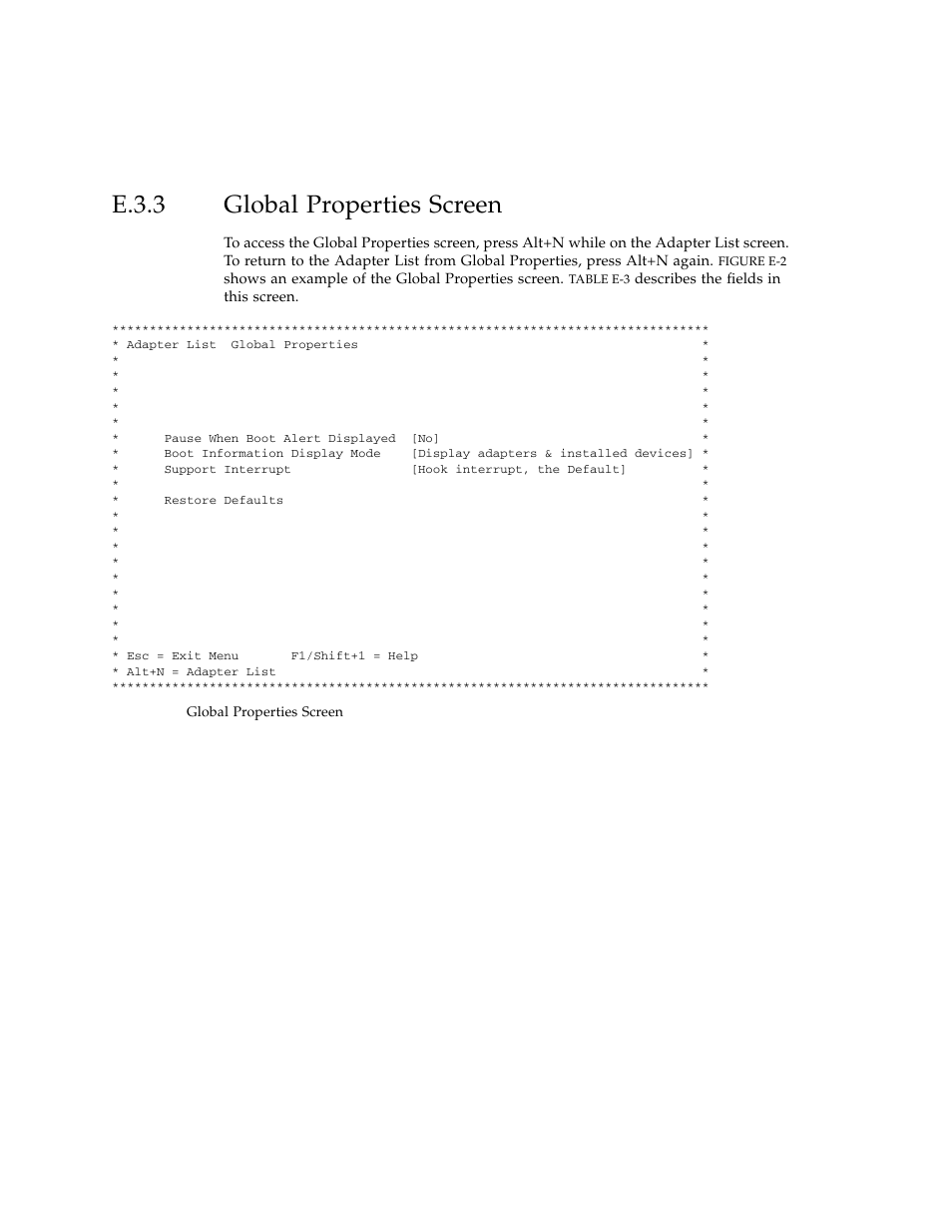 E.3.3 global properties screen, Global properties screen, Figure e-2 | Sun Microsystems Sun Fire X4100 User Manual | Page 256 / 302