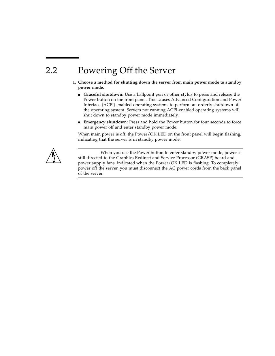 2 powering off the server, Powering off the server | Sun Microsystems Sun Fire X4100 User Manual | Page 29 / 302