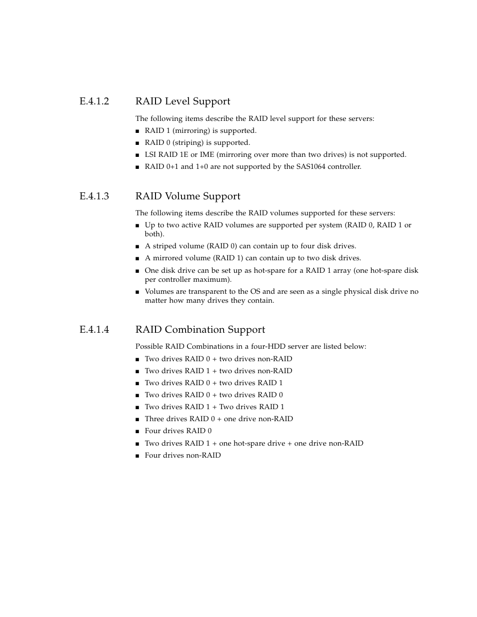 E.4.1.2 raid level support, E.4.1.3 raid volume support, E.4.1.4 raid combination support | Raid level support, E-43, Raid volume support, Raid combination support | Sun Microsystems Sun Fire X4100 User Manual | Page 291 / 302