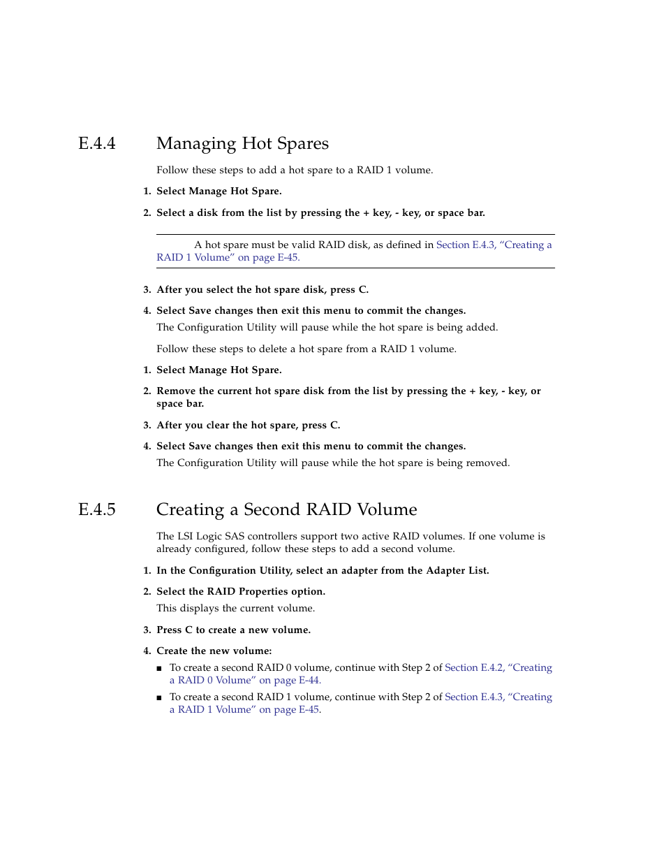E.4.4 managing hot spares, E.4.5 creating a second raid volume, Managing hot spares | Creating a second raid volume | Sun Microsystems Sun Fire X4100 User Manual | Page 294 / 302
