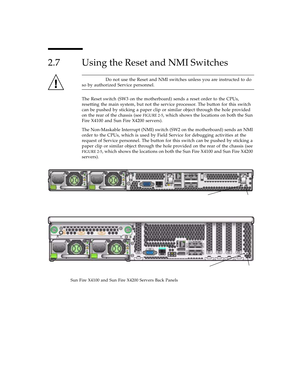 7 using the reset and nmi switches, Using the reset and nmi switches | Sun Microsystems Sun Fire X4100 User Manual | Page 59 / 302