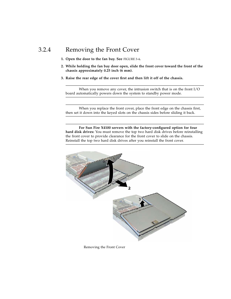 4 removing the front cover, Removing the front cover | Sun Microsystems Sun Fire X4100 User Manual | Page 65 / 302