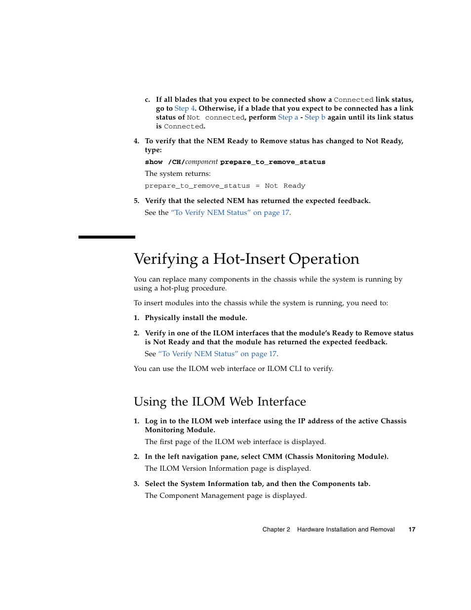 Verifying a hot-insert operation, Using the ilom web interface | Sun Microsystems Sun StorageTek SG-XPCIE20FC-NEM-Z User Manual | Page 33 / 68