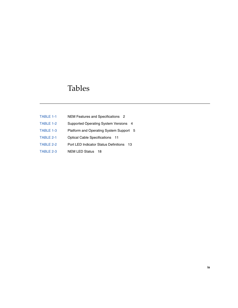 Tables | Sun Microsystems Sun StorageTek SG-XPCIE20FC-NEM-Z User Manual | Page 9 / 68