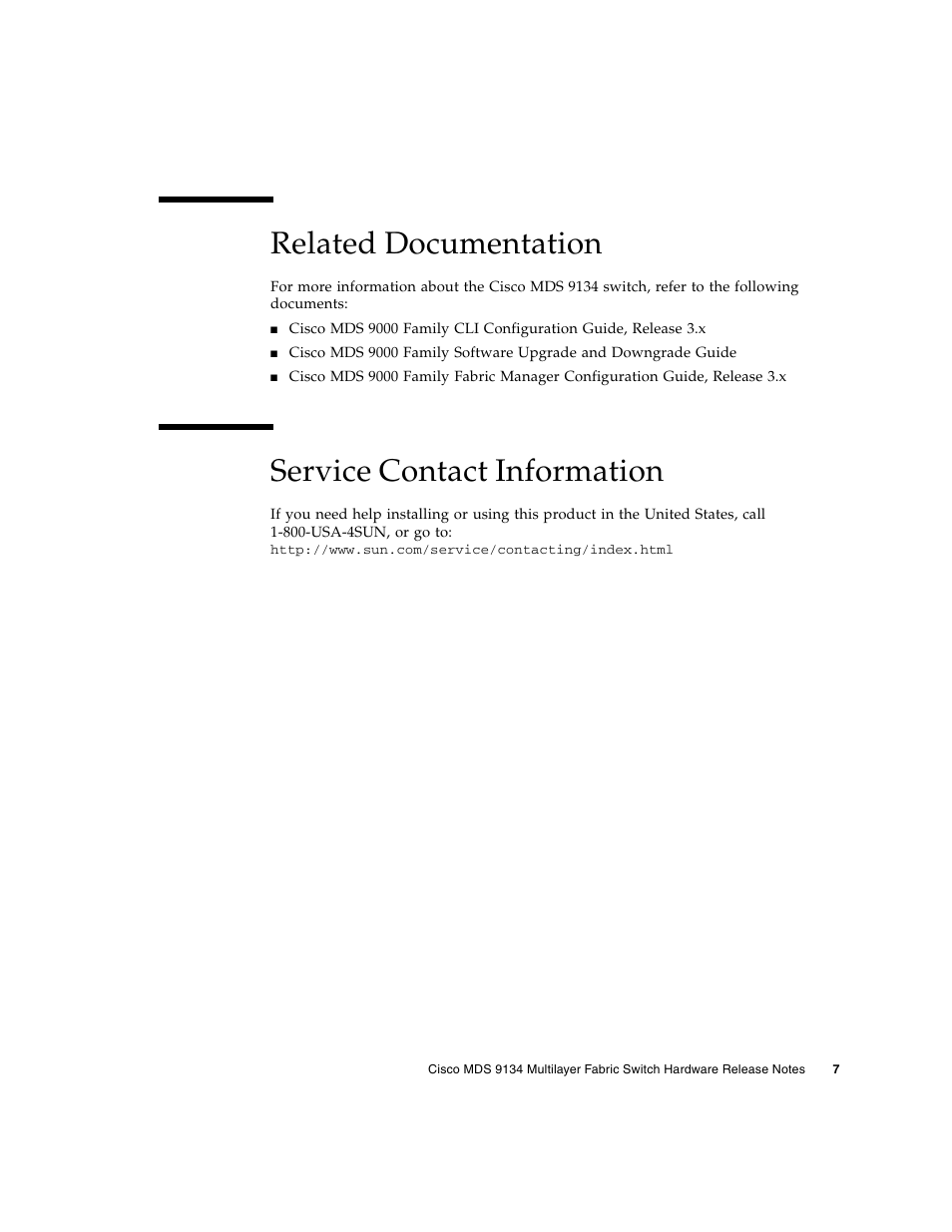 Related documentation, Service contact information | Sun Microsystems MDS 9134 User Manual | Page 9 / 10